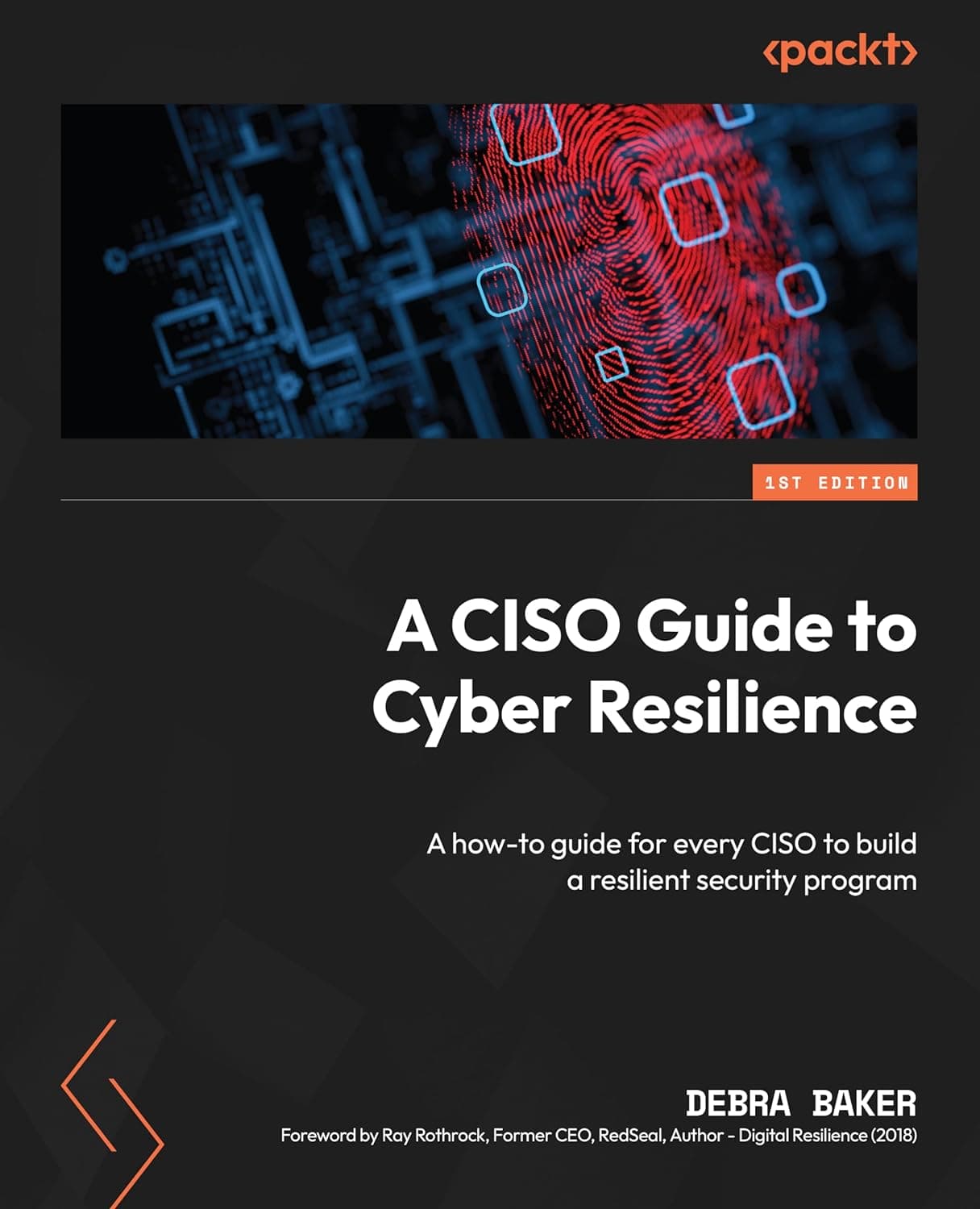 A CISO Guide to Cyber Resilience: